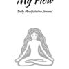 Daily Manifestation Journal